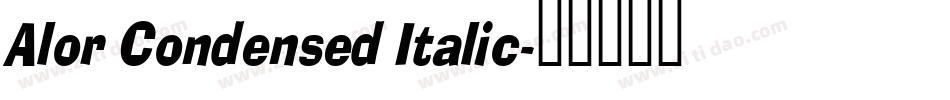 Alor Condensed Italic字体转换